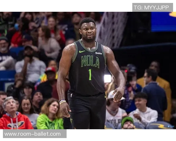 锡安表现惊艳18投10中砍下24分10篮板4助攻1盖帽引领球队胜利